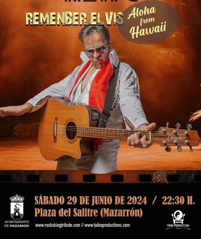 June 29 FREE Concert Elvis: Rock's King Tribute presents - Aloha from Hawaii - at Plaza del Salitre