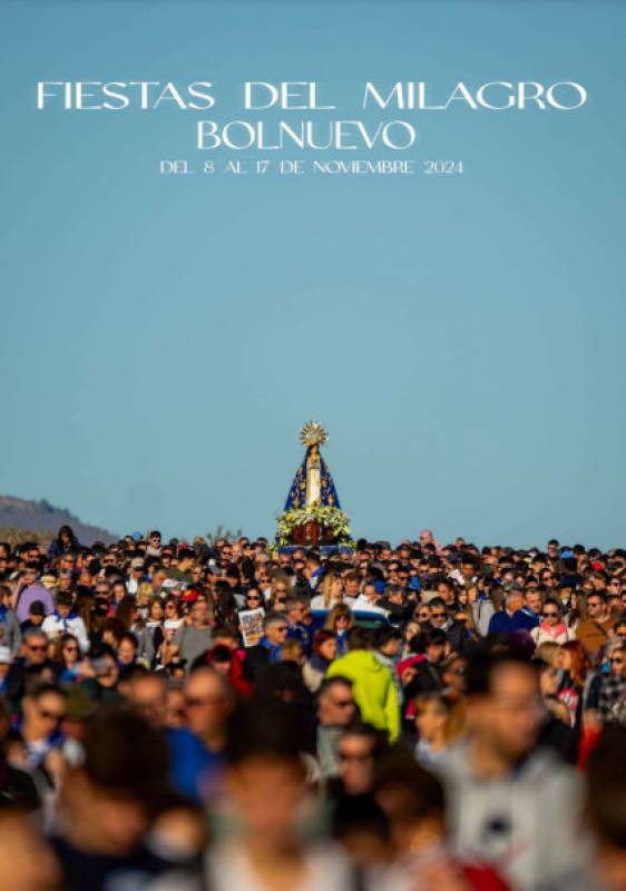 November 8 to 17 Annual Fiestas del Milagro in Bolnuevo in Mazarron