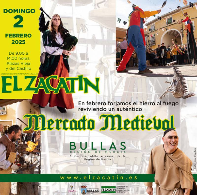 February 2 The Middle Ages take centre stage at the El Zacatin arts and crafts market in Bullas