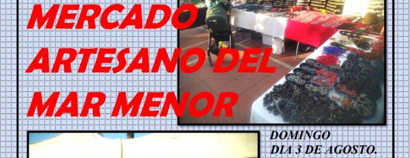 August 3 Sunday artisan market in Santiago de la Ribera