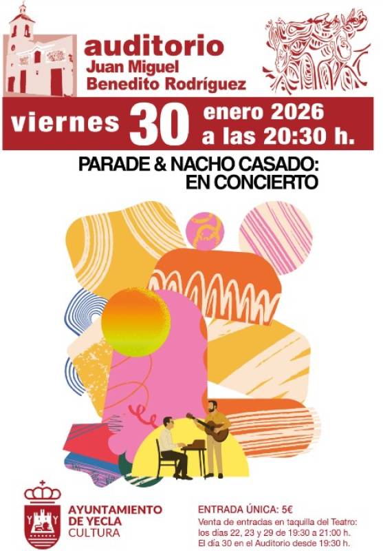 January 30 Parade and Nacho Casado in concert in Yecla